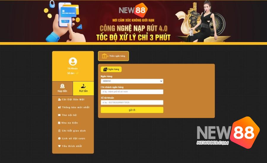 Giao diện rút tiền New88 Casino