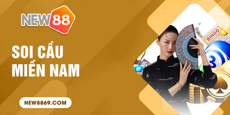 Soi cầu miền Nam New88