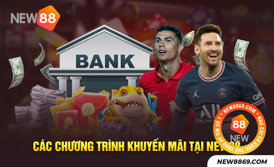 Khuyến mãi tại New88 có gì hot