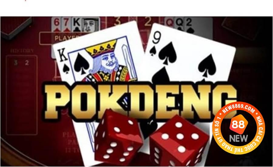 Giải thích: Game Pok Deng là gì?