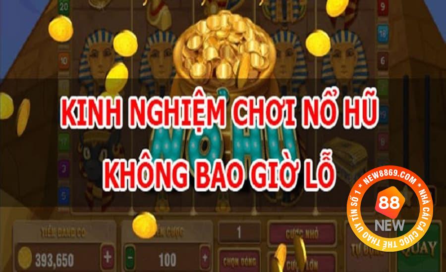 Chia sẻ các mẹo chơi Nổ Hũ Phát Phát thắng cược 100%